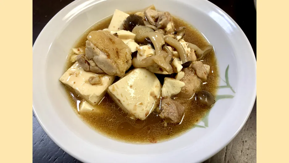鰹だしのきいた鶏肉豆腐